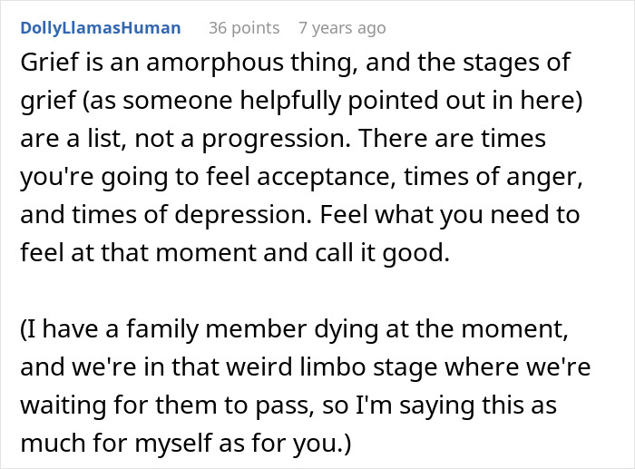 A comment discussing grief as amorphous and not a progression, related to a crazy MIL's d***h from witching around.