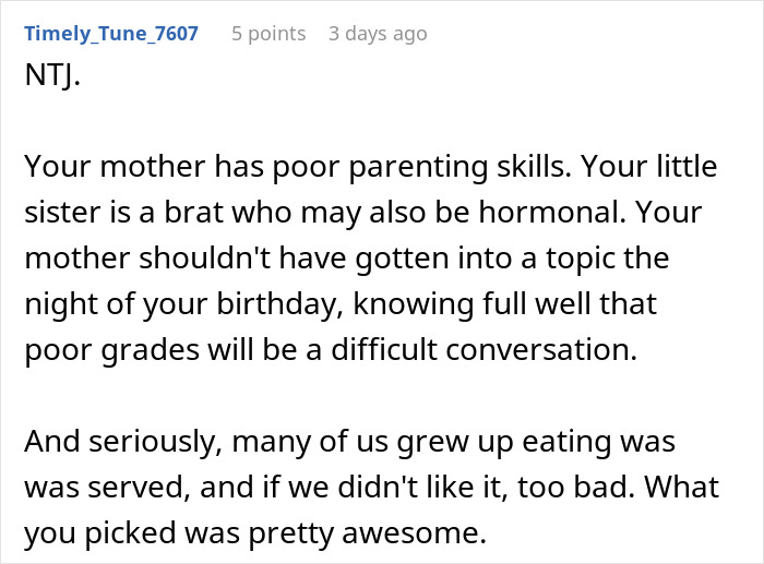 A comment about a woman's birthday dinner turning into a disaster due to her teen sister crying over food.