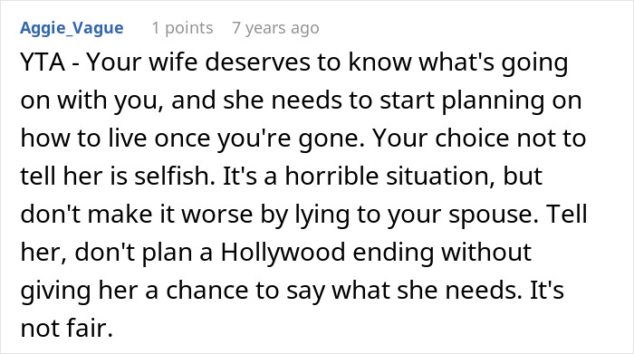 A Reddit comment stating a husband's wife deserves to know sad news after a trip of a lifetime. A Reddit comment stating a husband's wife deserves to know sad news after a trip of a lifetime.
