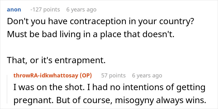 A pregnant woman gets a nasty surprise from her boyfriend; comments debate contraception and misogyny. A pregnant woman gets a nasty surprise from her boyfriend; comments debate contraception and misogyny.