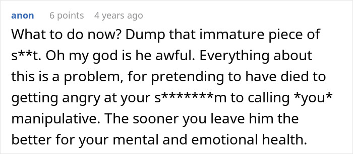 Another Reddit comment advising to dump the immature boyfriend after his cruel prank and blaming the girlfriend. Another Reddit comment advising to dump the immature boyfriend after his cruel prank and blaming the girlfriend.
