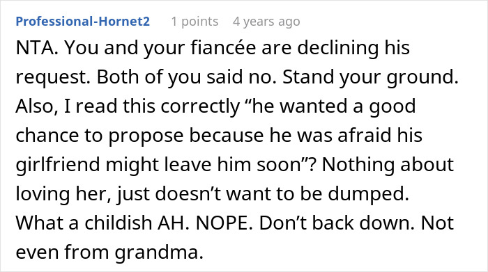 A comment from Professional-Hornet2, stating that an entitled man should not propose at his brother's wedding.