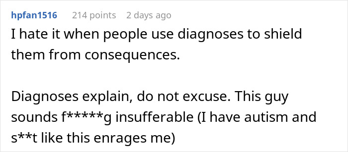 A comment from an autistic person expressing anger about autism diagnoses being used to shield from consequences. A comment from an autistic person expressing anger about autism diagnoses being used to shield from consequences.