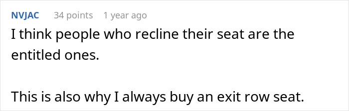 A comment stating that people who recline on flights are entitled, related to a woman physically stopping a stranger from reclining.