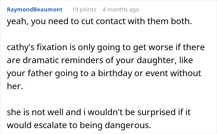 A Reddit comment suggests cutting contact with the stepmom due to her fixation and potential for escalation, after hijacking a kids birthday. A Reddit comment suggests cutting contact with the stepmom due to her fixation and potential for escalation, after hijacking a kids birthday.