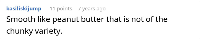 A comment about a neighbor's neglected dog, likening something smooth like peanut butter, referring to the elderly guy. A comment about a neighbor's neglected dog, likening something smooth like peanut butter, referring to the elderly guy.