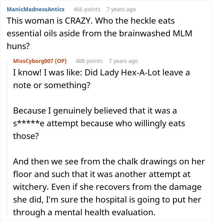 Discussion about a crazy MIL's witching around and a recent potion attempt, mentioning mental health evaluation.