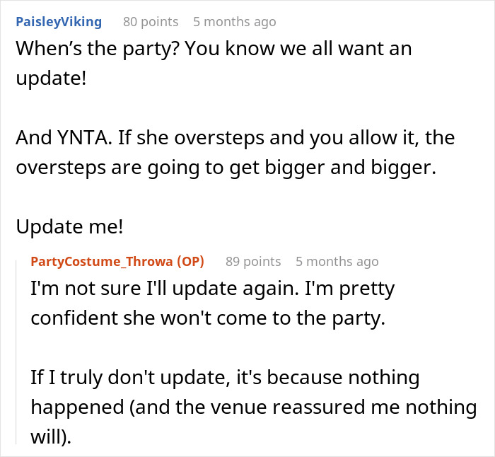 A screenshot of a Reddit comment section discussing a stepmom banned from future kid's birthday parties for hijacking it. A screenshot of a Reddit comment section discussing a stepmom banned from future kid's birthday parties for hijacking it.