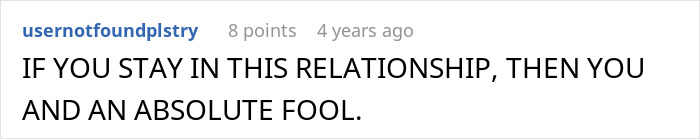 A Reddit comment about a boyfriend's cruel prank, advising the girlfriend not to be a fool. A Reddit comment about a boyfriend's cruel prank, advising the girlfriend not to be a fool.
