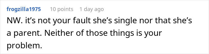 A comment stating it's not the sister's fault the single mom needs a babysitter. A comment stating it's not the sister's fault the single mom needs a babysitter.