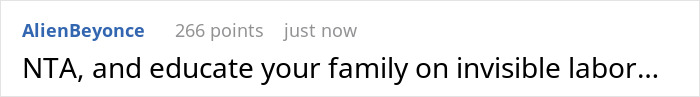 Reddit comment saying NTA and suggesting educating family on invisible labor for 27YO mom's B-day. Reddit comment saying NTA and suggesting educating family on invisible labor for 27YO mom's B-day.