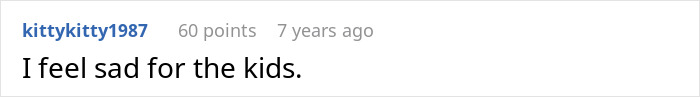 A comment expresses sadness for the kids involved in the situation where a man pressures his wife to have children.