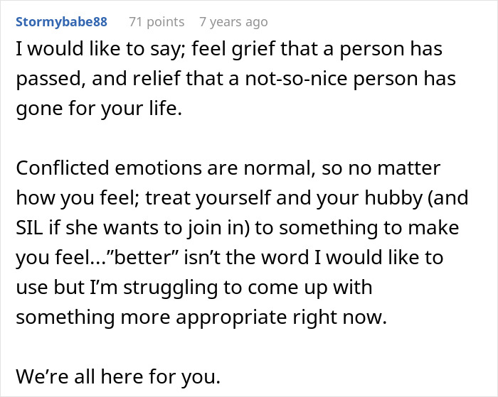 A comment about conflicting emotions after a crazy MIL's d***h, suggesting self-care and acknowledging grief and relief.