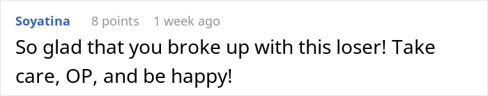 A Reddit comment expressing happiness for a GF breaking up after connecting the dots about a BF's crucial detail.