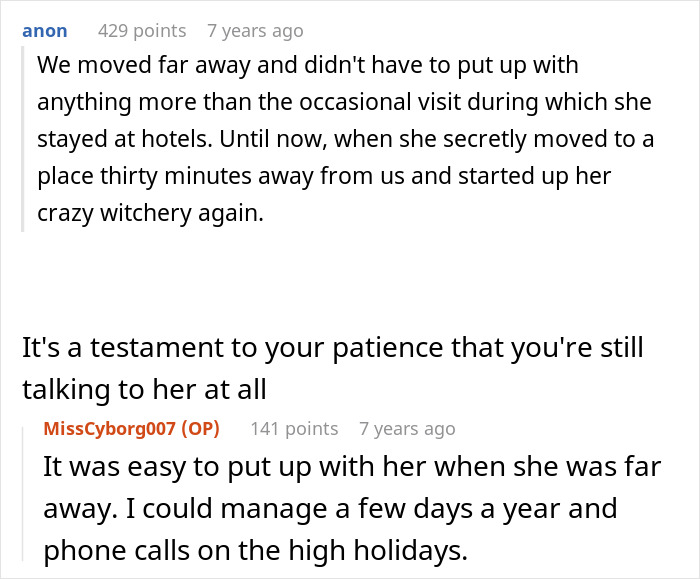 A Reddit thread discussing how the crazy MIL moved closer to continue her witching around.