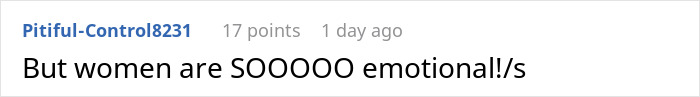 A comment about women being emotional, relating to a fiance's upset about football. A comment about women being emotional, relating to a fiance's upset about football.