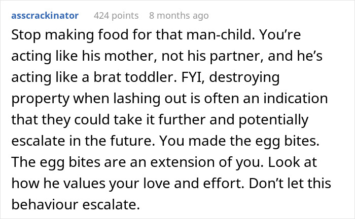 A comment from asscrackinator advising to stop making food for the man-child and warning about escalating behavior regarding the pan.