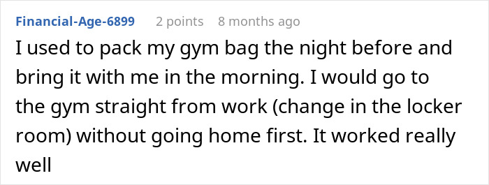A person shares one simple trick that changed their life: packing gym bag the night before.