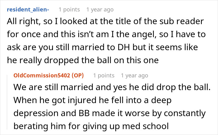 A Reddit comment section where users discuss the DIL still being married and the MIL's negative impact.
