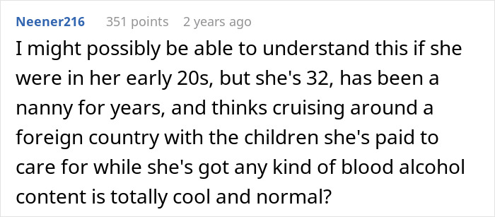 A comment questioning a nanny's judgement while driving with kids on a family vacation.