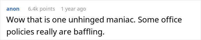 A comment describes a coworker as an unhinged maniac for doing disgusting things in his office. A comment describes a coworker as an unhinged maniac for doing disgusting things in his office.