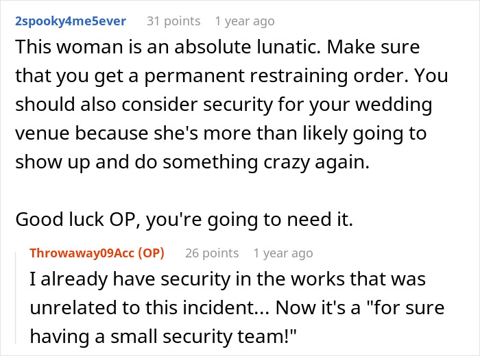 A comment on the woman's scary fixation, suggesting a permanent restraining order and security for the wedding venue.