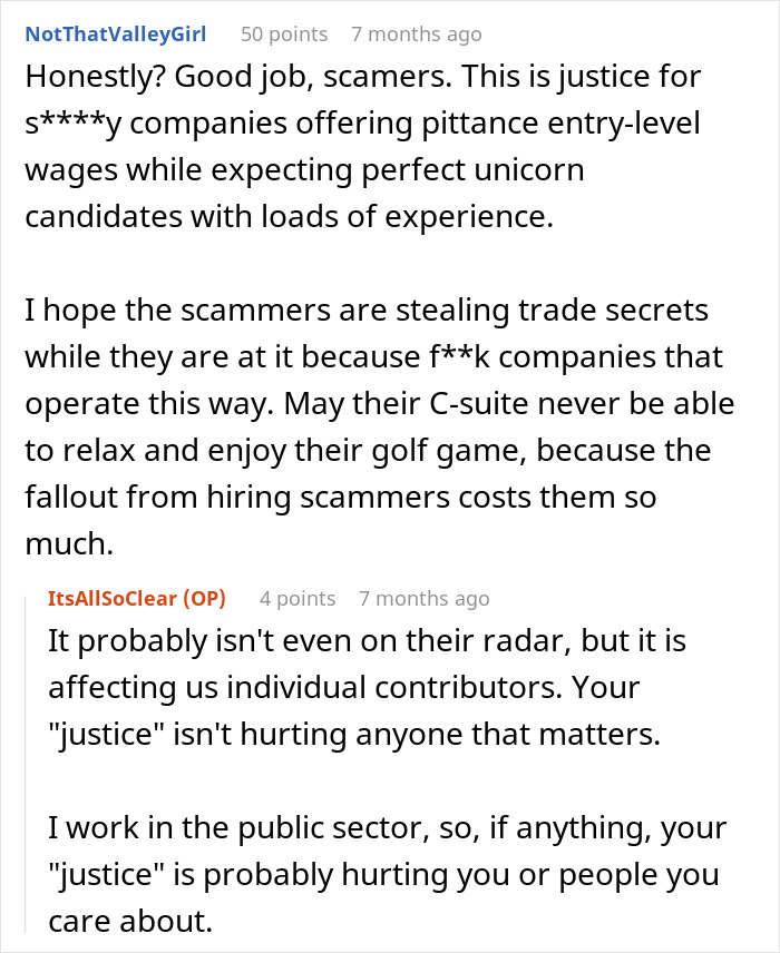 A Reddit comment section with a user expressing support for scammers targeting companies with poor hiring practices.