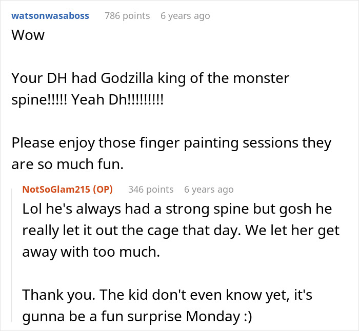 Man's shiny spine: comments praising DH's strong spine for kicking mom out, discussing finger painting sessions. Man's shiny spine: comments praising DH's strong spine for kicking mom out, discussing finger painting sessions.