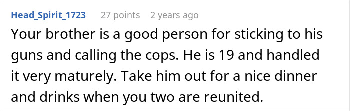 A comment about the man's brother handling the aunt asking for money maturely by calling the cops. A comment about the man's brother handling the aunt asking for money maturely by calling the cops.