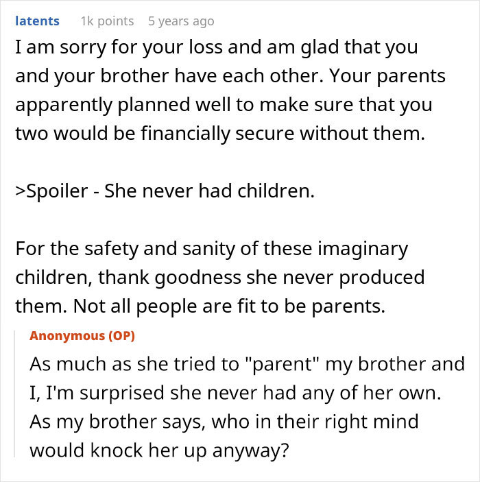 A screenshot from a forum post about an entitled aunt, with comments on financial security and her lack of children. A screenshot from a forum post about an entitled aunt, with comments on financial security and her lack of children.