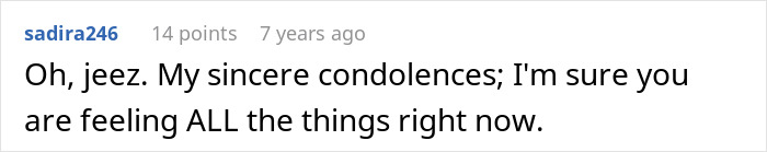 A comment offering sincere condolences after a Crazy MIL passed away.