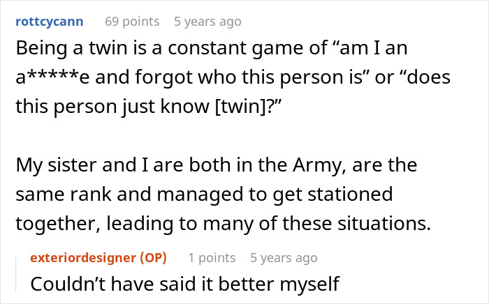 An identical twin shares how being a twin leads to constant confusion and misidentification, highlighting the challenges of having an identical twin. An identical twin shares how being a twin leads to constant confusion and misidentification, highlighting the challenges of having an identical twin.