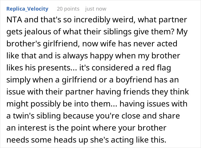 Woman Calls Boyfriend's Favorite Birthday Gift "Childish," His Twin Sister Doesn't Hold Back Woman Calls Boyfriend's Favorite Birthday Gift "Childish," His Twin Sister Doesn't Hold Back