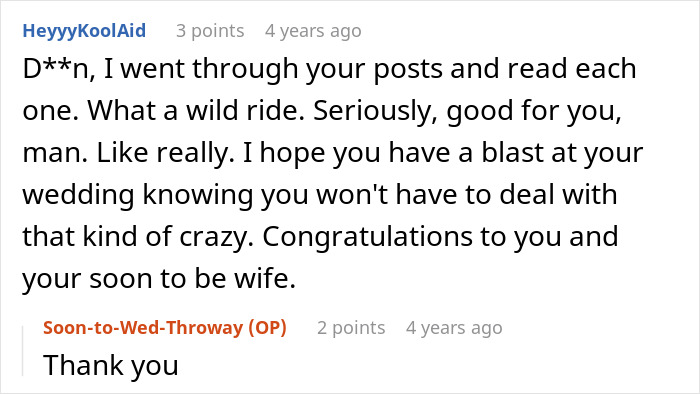 A Reddit comment congratulating the original poster after an entitled man's wedding proposal backfired.