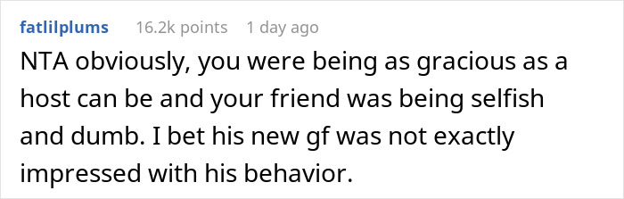 A Reddit comment calling the friend selfish and dumb for expecting a free steak and lobster dinner. A Reddit comment calling the friend selfish and dumb for expecting a free steak and lobster dinner.