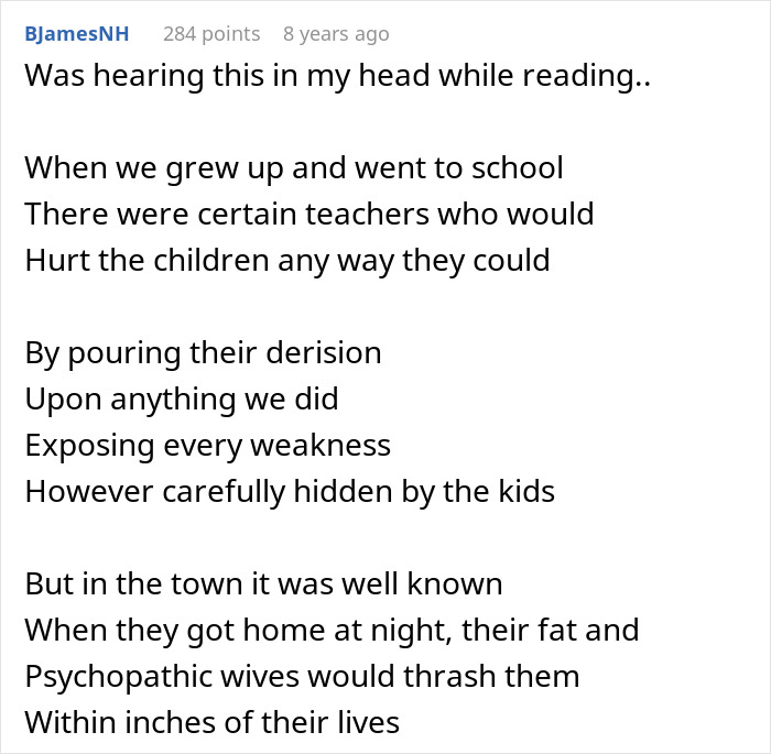 A poem comment about cruel teachers who hurt children, tying into the theme of a teacher encouraging bullying and revenge. A poem comment about cruel teachers who hurt children, tying into the theme of a teacher encouraging bullying and revenge.