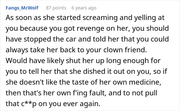 Woman mocks relative's fear of toxic uncle, panics when a clown starts chasing her; good revenge.