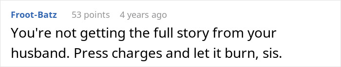 A comment from Froot-Batz advising to press charges against the DIL to avoid grandbabies.