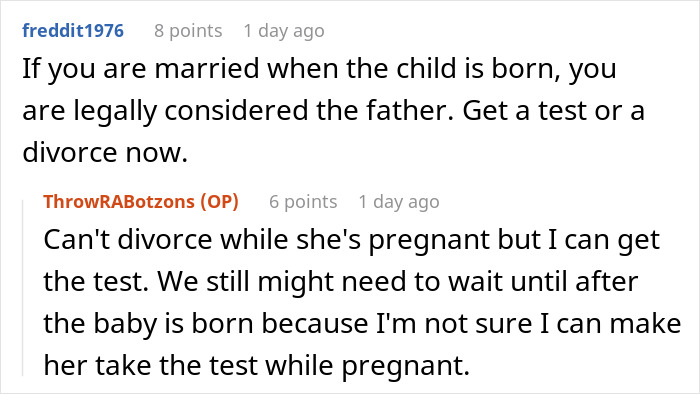 Suspicious activity on wife's phone, causing guy to be weirded out. A user advises on legal fatherhood and getting a test.