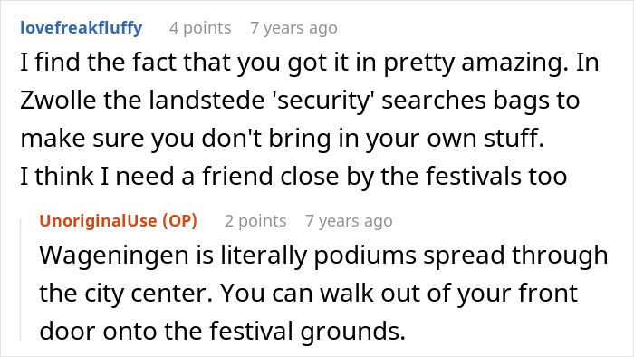 A comment about getting alcohol into a festival, relevant to the Karen accusing stranger story.