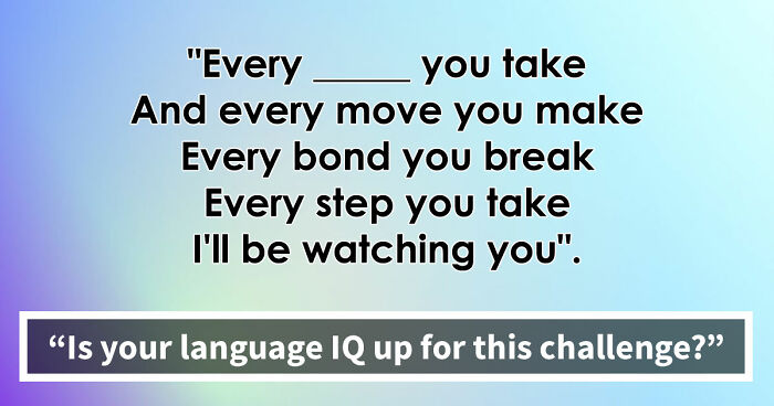 “Can You Finish These 20 Famous Sentences?”: Only The True Riddle Enthusiasts Can Score 20/20