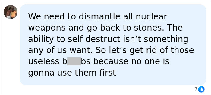 Screenshot of a comment advocating for dismantling nuclear weapons, discussing the threat of nuclear war.