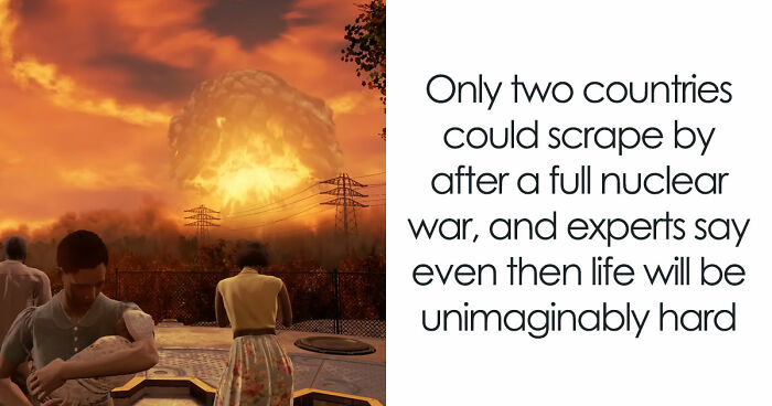 Scientists Ran The Numbers On Nuclear War, And Only 2 Countries Made It Out Alive
