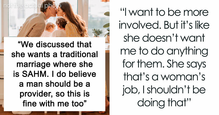 Christian Guy Agrees To Strict Gender Roles In The Family, Upset Wife Actually Enforces Them