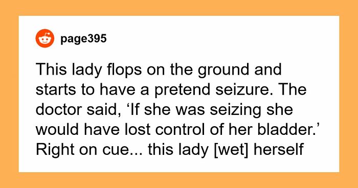 55 Patients Who Tried To Outsmart Their Doctors And Failed Miserably