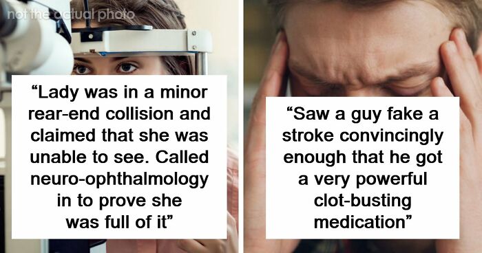 55 Patients Who Tried To Outsmart Their Doctors And Failed Miserably