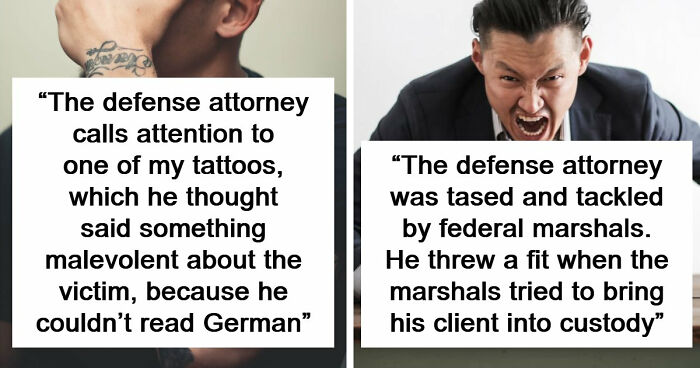 57 Courtroom Stories That Sound Too Wild To Be Real, According To Legal Insiders