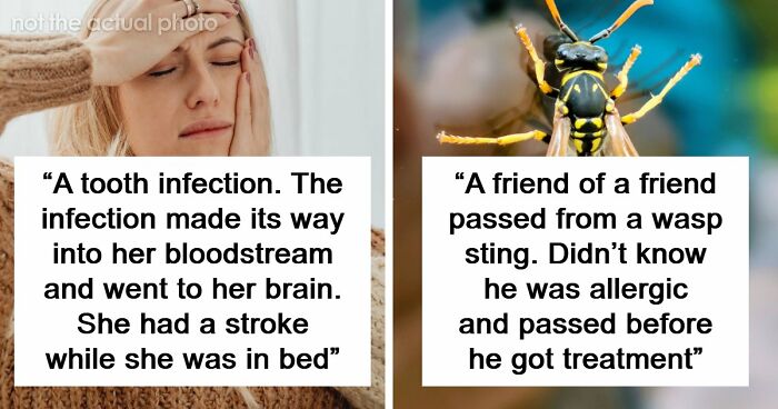 “I Didn’t Even Know That Was Possible: 80 Of The Most Shocking And Unusual Ways People Have Lost Their Lives