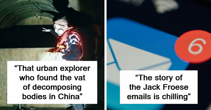“It Was Never Explained”: 21 Of The Internet’s Creepiest Unsolved Mysteries