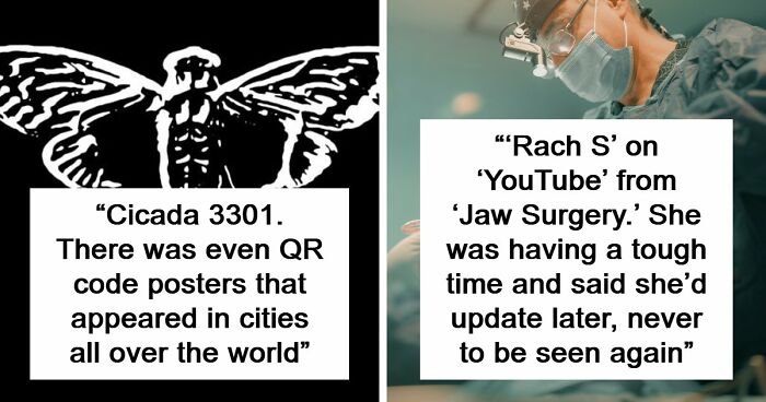 “It Was Never Explained”: 21 Of The Internet’s Creepiest Unsolved Mysteries